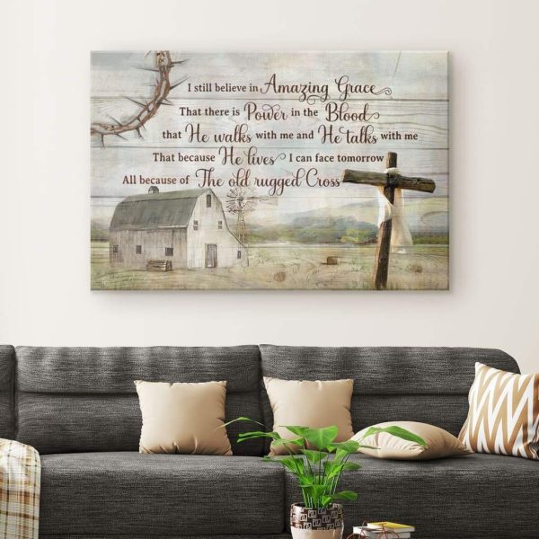 Rustic Farmhouse I Still Believe In Amazing Grace Christian Canvas Gallery Painting Wrapped Canvas Canvas - Image 2