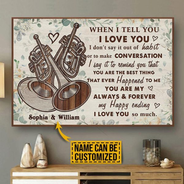 here Gifts Personalized Trumpet Floral When I Tell You Canvas Home Decor