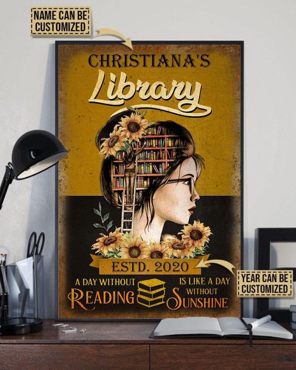 here Gifts Personalized Reading Library Without Sunshine Canvas Home Decor - Image 2