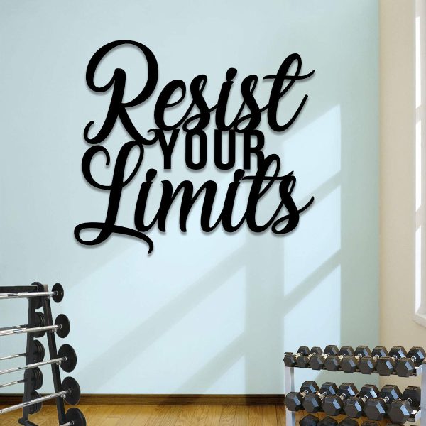 Resist Your Limits Metal Gym Sign, Metal Laser Cut Metal Signs Custom - Image 2