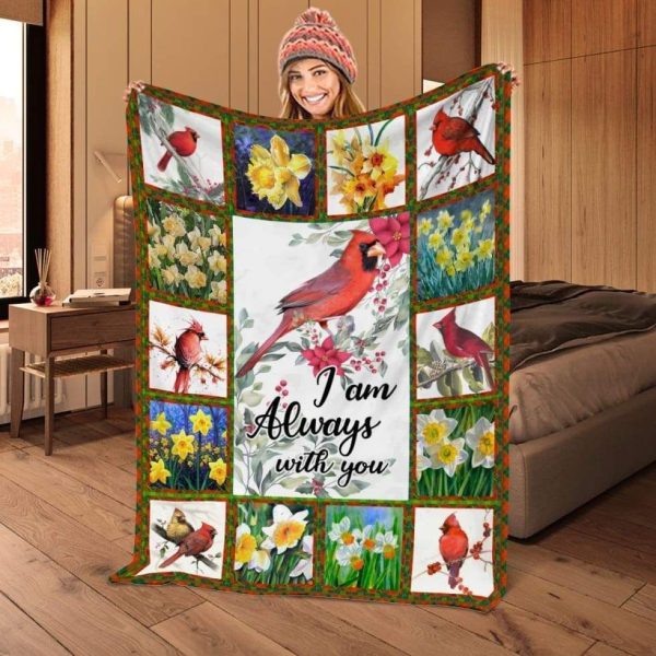 I'm Always With You Cardinal Bird Fleece Blanket Giving Wife