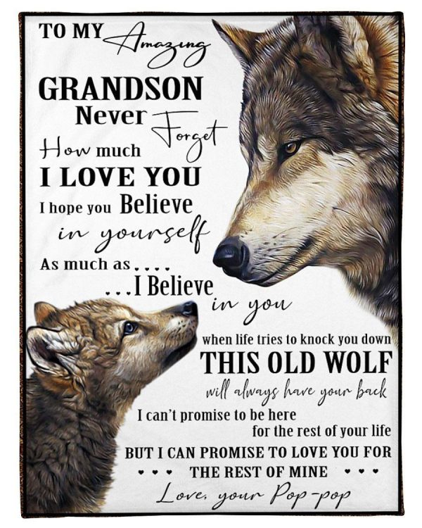 Pop-pop Gift For Grandson Never Forget How Much I Love You Wolf Editio - Image 2